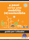 4 PASSI VERSO UNA MOBILITÀ (+) SOSTENIBILE - 2022